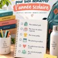 Checklist de préparation pour la rentrée scolaire avec fournitures et organisation.